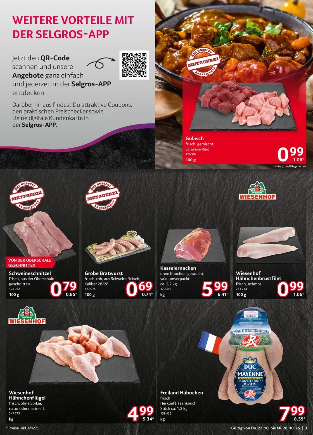 Selgros Prospekt KW 43 Seite 3 mit Gulasch, Schweineschnitzel, Grobe Bratwurst & Wiesenhof Hähnchenbrustfilet