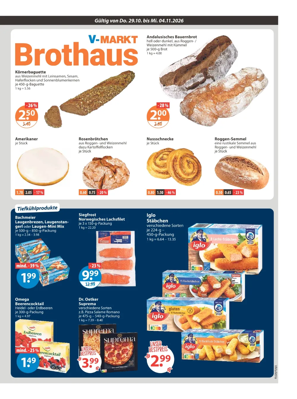 V-Markt Hallertau Angebote KW 44, Seite 5 mit Angeboten für Körnerbaguette, Andalusisches Bauernbrot und Iglo Stäbchen