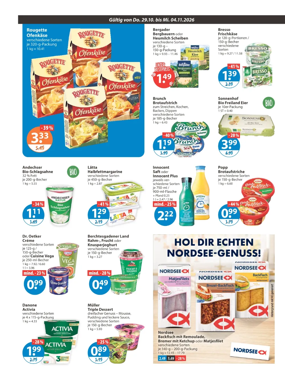 V-Markt Hallertau Angebote KW 44, Seite 6 mit Angeboten für Rougette Ofenkäse, Lätta, Innocent Saft und Nordsee Backfisch