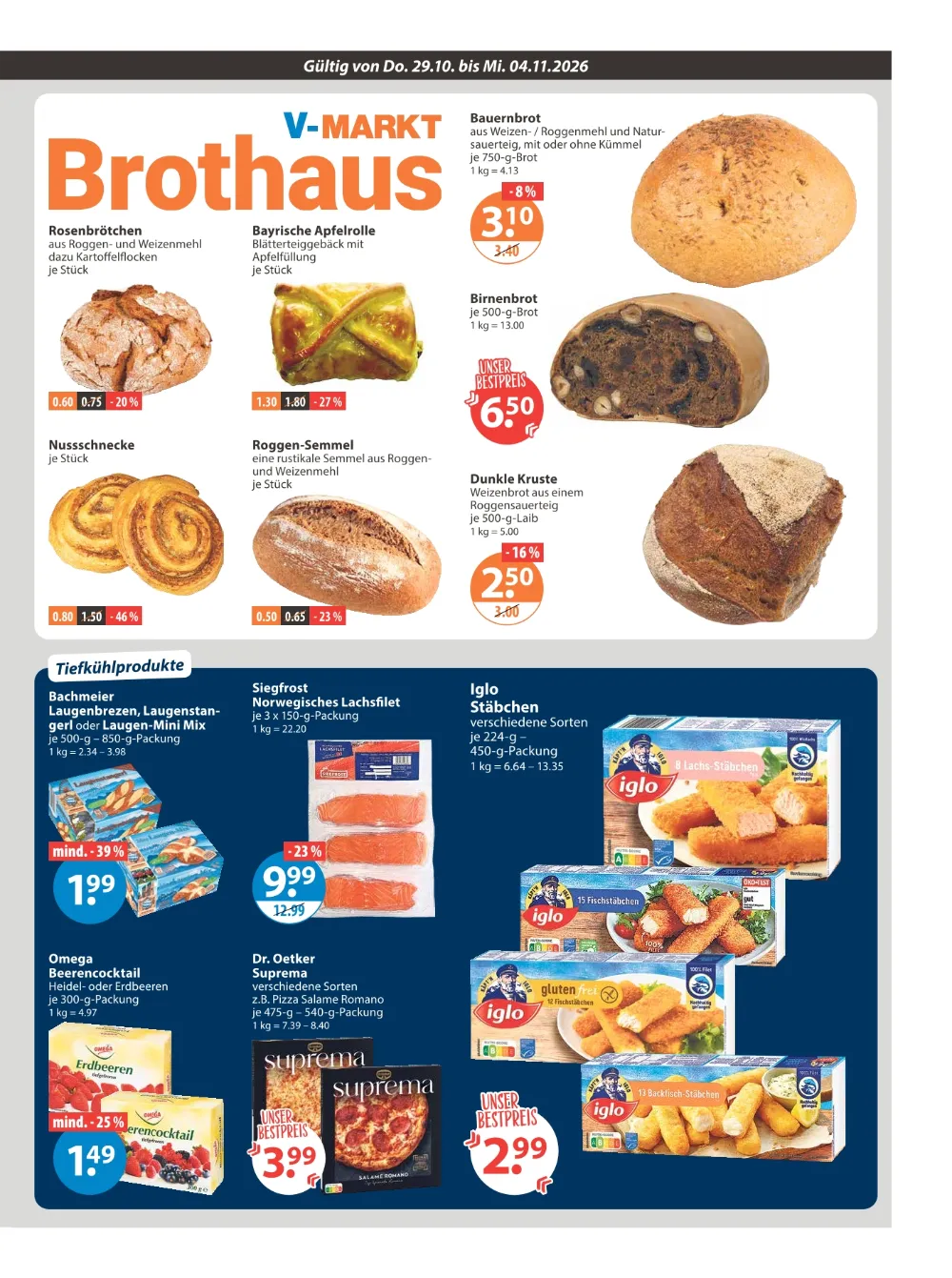 V-Markt München Prospekt KW 44, Seite 5 Rosenbrötchen, Bauernbrot, Siegfrost Lachsfilet, Iglo Stäbchen und Dr. Oetker Pizza