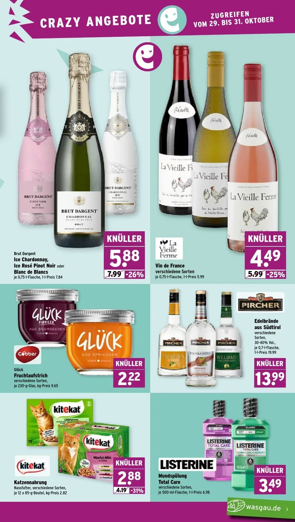 Wasgau Prospekt KW 44 Seite 3 mit Brut Dargent Chardonnay, Glück Fruchtaufstrich, Kitekat & Listerine Mundspülung
